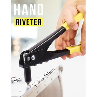 Hand Riveter คีมย้ำรีเวท