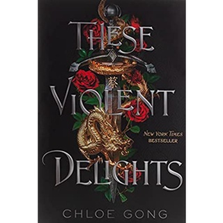 These Violent Delights (InternationalERNATIONAL) สั่งเลย!! หนังสือภาษาอังกฤษมือ1 (New)