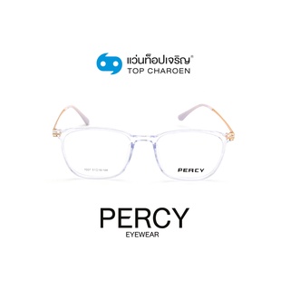 PERCY แว่นสายตาทรงเหลี่ยม 1007-C2A size 51 By ท็อปเจริญ