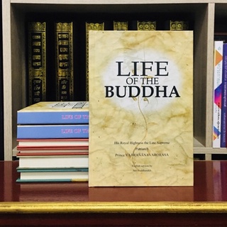 LIFE OF THE BUDDHA (พุทธประวัติ)