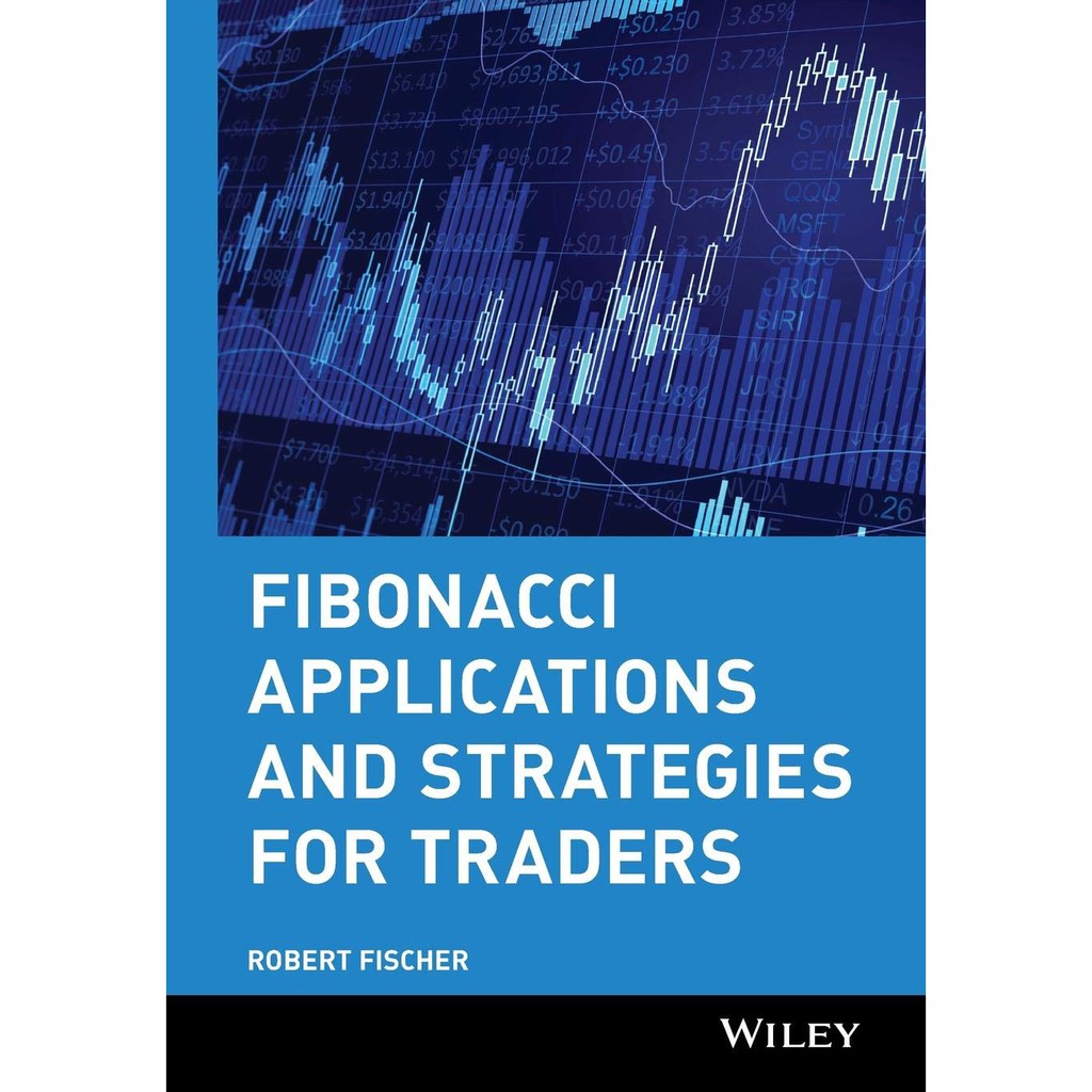 Fibonacci Applications and Strategies for Traders (Wiley Trader's Advantage) [Hardcover] หนังสืออังก