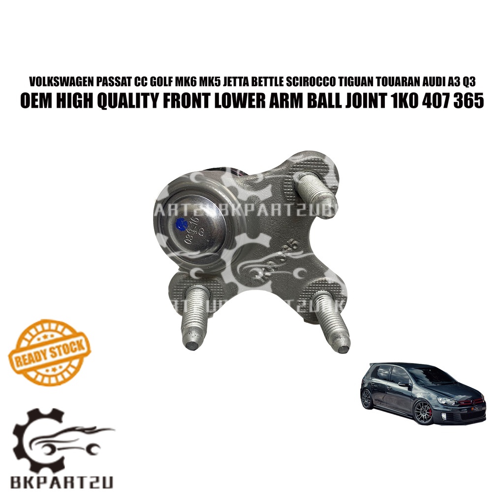 VOLKSWAGEN PASSAT GOLF TSI GTI R JETTA BETTLE SCIROCCO TIGUAN AUDI LOWER ARM BALL JOINT 1K0 407 365