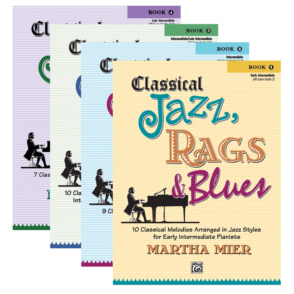 Classical Jazz, Rags & Blues, Book 1, 2, 3 10 Classical Melodies