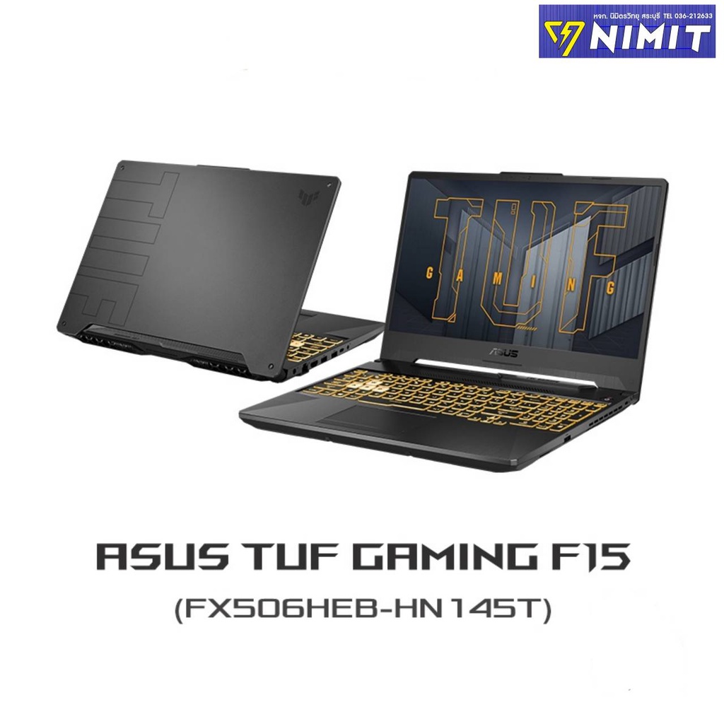 ASUS TUF Gaming F15 (FX506HEB-HN145T) Gaming Notebook ( โน๊ตบุ๊ค ) 15.6" FHD i5-11400H RAM8GB SSD512GB W10
