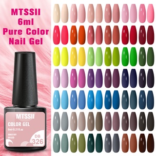 🔥MTSSII สีทาเล็บเจล เล็บปลอมเจล 6ml กึ่งถาวร UV Nail Gel สี เจลเล็บ เจลปั้นนูนเล็บ