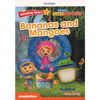 Se-ed (ซีเอ็ด) : หนังสือ Reading Stars 1  Team Umizoomi  Bananas and Mangoes (P)