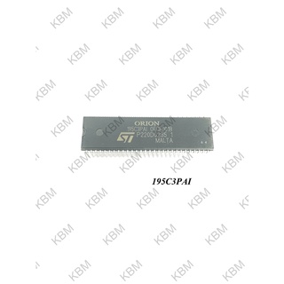 Integrated Circuit (IC) 195C3PAI 195C6PCL0EF010A  195C7MK0ECF017C PCM195C30ECF009B