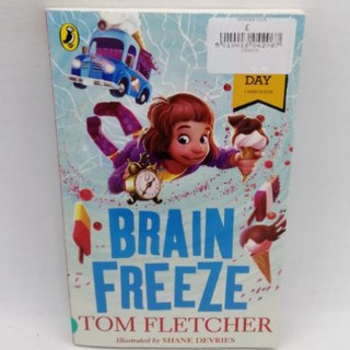 Brain Freeze., by Tom Fletcher - B5