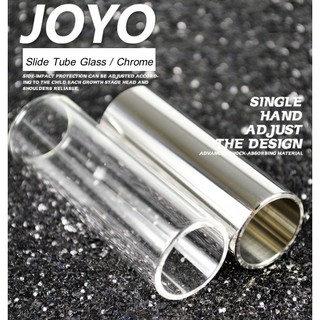 JOYO Slide Tube Glass/Chrome พร้อมส่ง