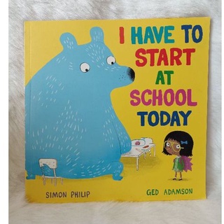 นิทานภาษาอังกฤษ picture book I have to start at school today