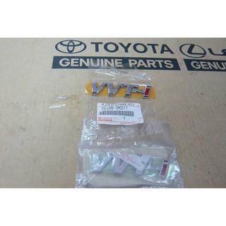 124. 75428-0K011 ตัวหนังสือVVTI FORTUNER ปี 2006-2008 ของแท้ เบิกศูนย์ โตโยต้า Toyota (TTGSHO)