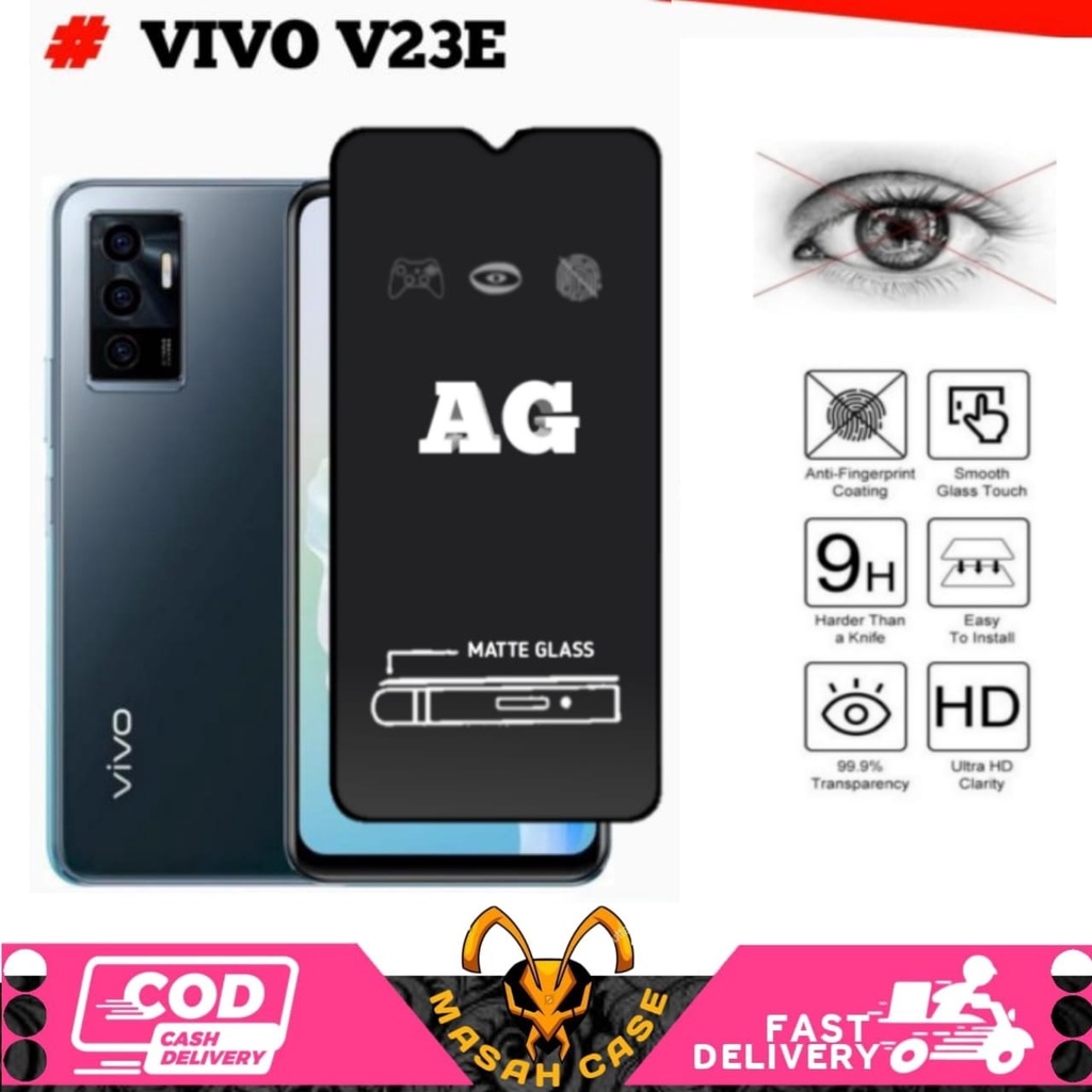 TEMPERED GLASS AG MATTE VIVO 23E V21(4G) V21(5G) V20 20SE V21SE TEMPERED MATTE AG ANTI SPY