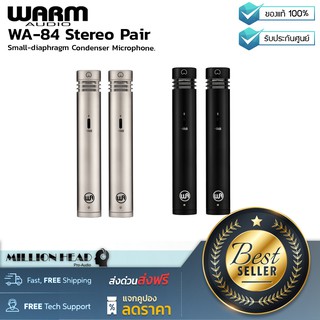 Warm Audio : WA-84 Stereo Pair by Millionhead (ไมค์คอนเดนเซอร์คุณภาพสูงมาแบบคู่ Stereo เสียงเคลียร์ ใส ชัดจัดเต็ม)