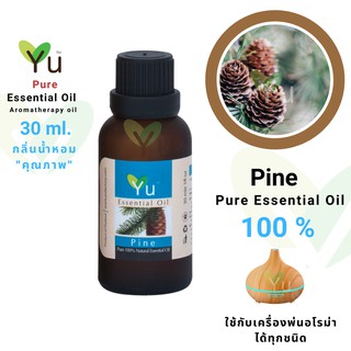 30 ml.100% Pure Pine Essential Oil กลิ่นสน | น้ำมันหอมระเหย กลิ่นสกัดจากธรรมชาติ 100% | Pine Oil