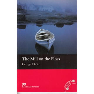 DKTODAY หนังสือ MAC.READERS BEGINNER:THE MILL ON THE FLOSS