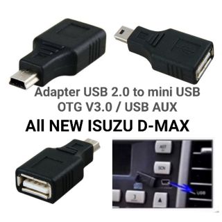 ราคาUSB 2.0 Female to Mini USB Male Adapter 5P OTG V3 ต่อ USB AUX All New ISUZU D-max