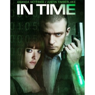 In Time ล่าเวลาสุดนรก : 2011 - หนังฝรั่ง