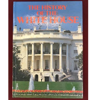 หนังสือ ต่างประเทศ the history of whitehouse