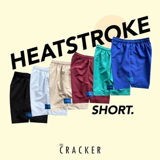The CRACKER l HeatStroke Shorts : กางเกงขาสั้น ใส่สบายมาก ผ้าสะท้อนน้ำ