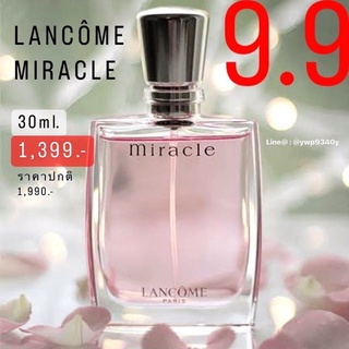 (แท้ 100%) LANCÔME MIRACLE 30ml.