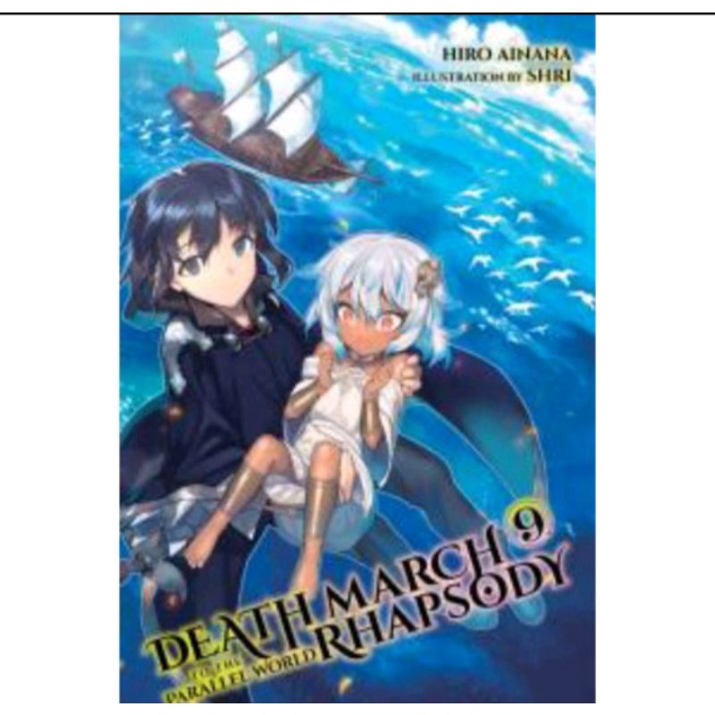 Death march vol 9 สมาร์ทโฟน isokai vol 2