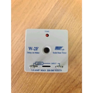 0000128 ทามเมอร์ ไทม์เมอร์ หน่วงเวลา W-2F Delay on Make