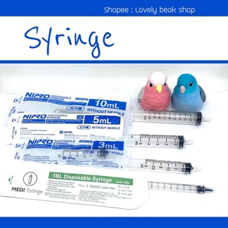 Syringe Nipro-Medi syringe ไซริงป้อนนก กระบอกฉีดยา ที่ป้อนลูกนก ป้อนสัตว์ อุปกรณ์ล้างจมูก