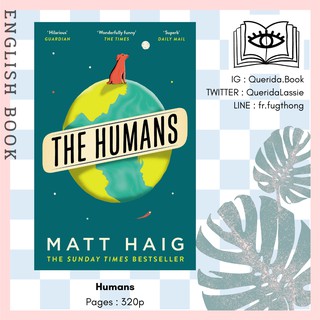 [Querida] หนังสือภาษาอังกฤษ The Humans by Matt Haig