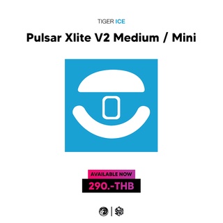 เมาส์ฟีท Esports Tiger ของ Pulsar Xlite Wireless V1 / V2 (Medium / Mini) [Mouse Feet]