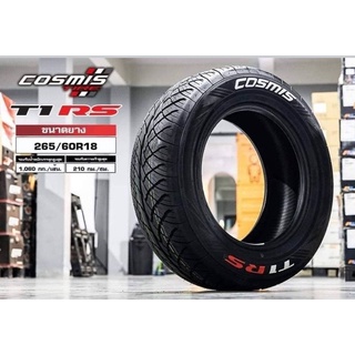 265/60R18 ยางรถยนต์ โปรส่งฟรี!! (แก้มดำ/ขาว) ยี่ห้อ Cosmis รุ่น T1 RS พิเศษตัวหนังสือขาวแดง ใหม่2023 แถมจุ๊บสีอย่างดี