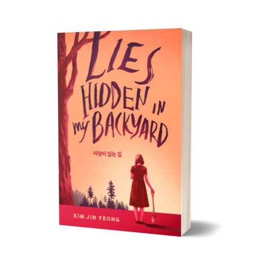 LIES HIDDEN IN MY BACKYARD - คิมจินเยง
