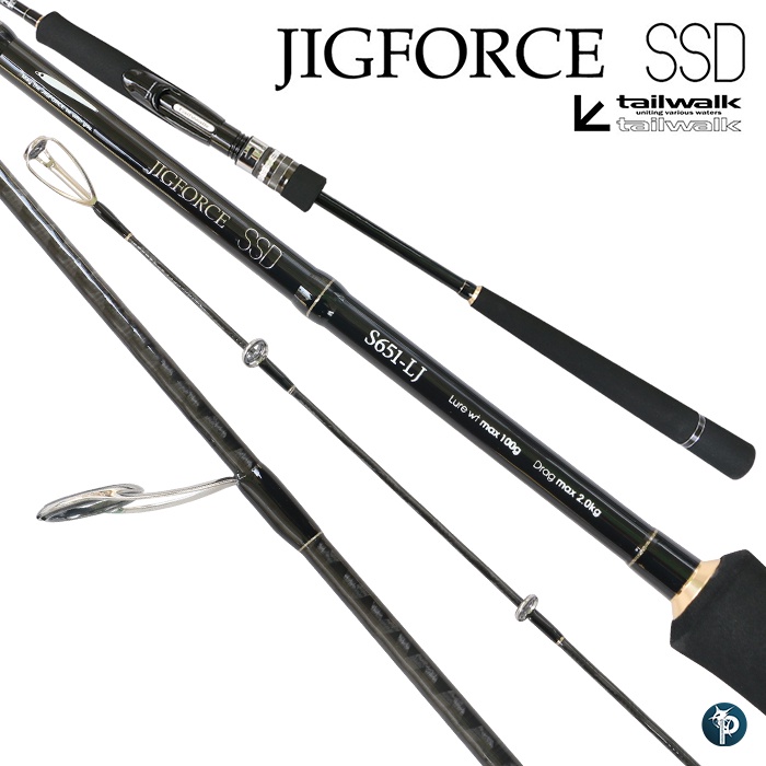 คัน TAILWALK JIGFORCE SSD