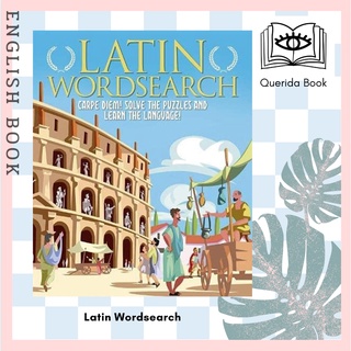 [Querida] Latin Wordsearch : Carpe Diem! Solve the Puzzles and Learn the Language! by Eric Saunders