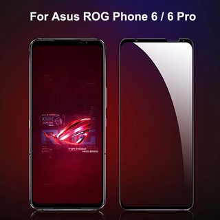 Rog6 ฟิล์มกระจกนิรภัยกันรอยหน้าจอ แบบเต็มจอ สําหรับ Asus ROG 6 Pro Asus ROG Phone 6 5G