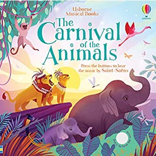 Carnival of the Animals (Musical Books) -- Board bookสั่งเลย!! หนังสือภาษาอังกฤษมือ1 (New)