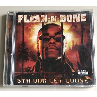 ซีดีเพลง ของแท้ ลิขสิทธิ์ มือ 2 ฟังเอง สภาพดี...ราคา 199 บาท “Flesh-n- Bone” อัลบั้ม “5th Dog Let Loose”