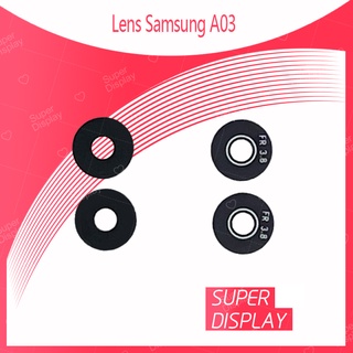 Samsung A03 อะไหล่เลนกล้อง กระจกกล้องหลัง Camera Lens (ได้1ชิ้นค่ะ) Super Display