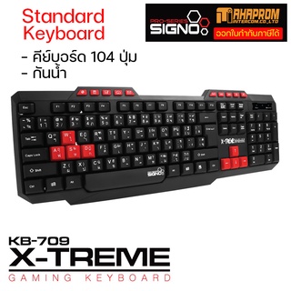 คีย์บอร์ด  SIGNO Gaming Keyboard Rubber Dome รุ่น KB-709.