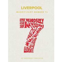 Liverpool Magnificent Number 7s (Football Series) [Hardcover]