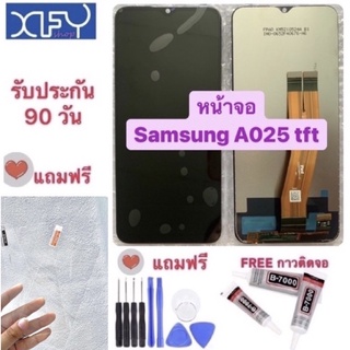 หน้าจอ Samsung A025 TFT มาใหม่ พร้อมส่ง จอซัมซุงA025 SamsungA025 AAA+