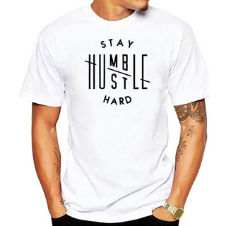 เสื้อยืดผ้าฝ้ายพิมพ์ลายขายดี เสื้อยืด พิมพ์ลาย Stay Humble Hustle Hard เหมาะกับของขวัญ สไตล์ฮิปสเตอร์ สําหรับผู้ชาย และผ