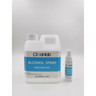 *ฟรี! 30ml 1ขวด* Cleanlab Alcohol Spray Hand Sanitizer แอลกอฮอล์เสปรย์ ใส ขนาด 1 ลิตร food grade 100%