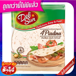 เดลีซัน แผ่นแป้งเพียดิน่า 9 นิ้ว 320 กรัม Deli Sun Piadina Italian Style Bread 9" 320g