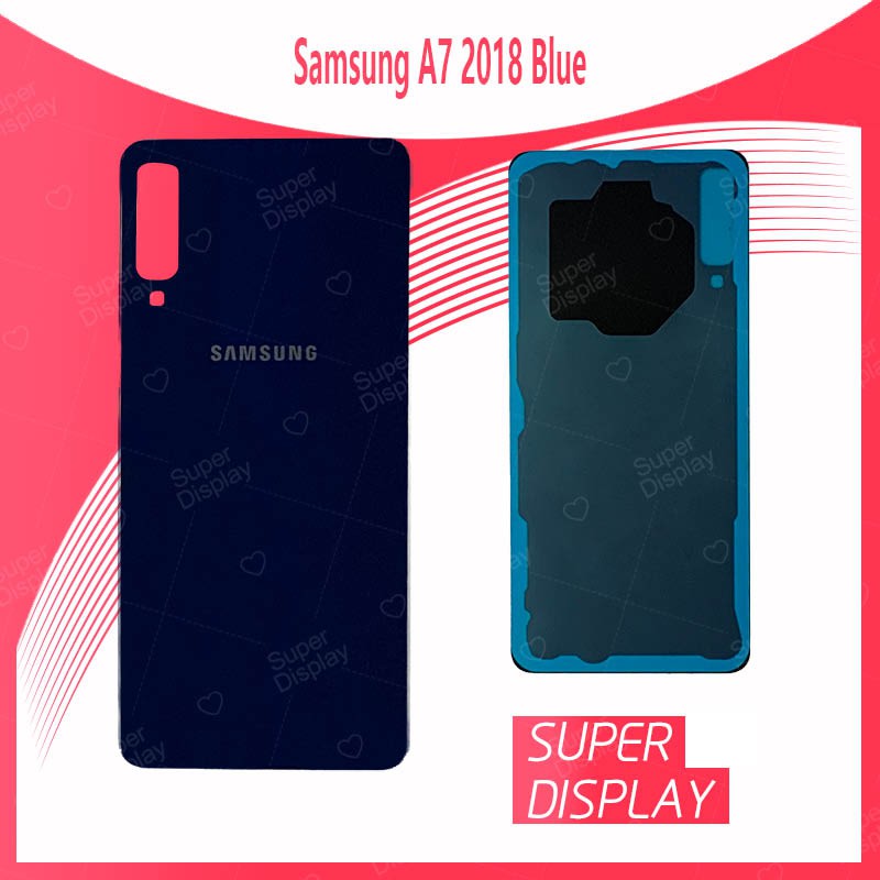 SS A7 2018/A750 อะไหล่ฝาหลัง หลังเครื่อง Cover For Samsung a7 2018/a750 Super Display
