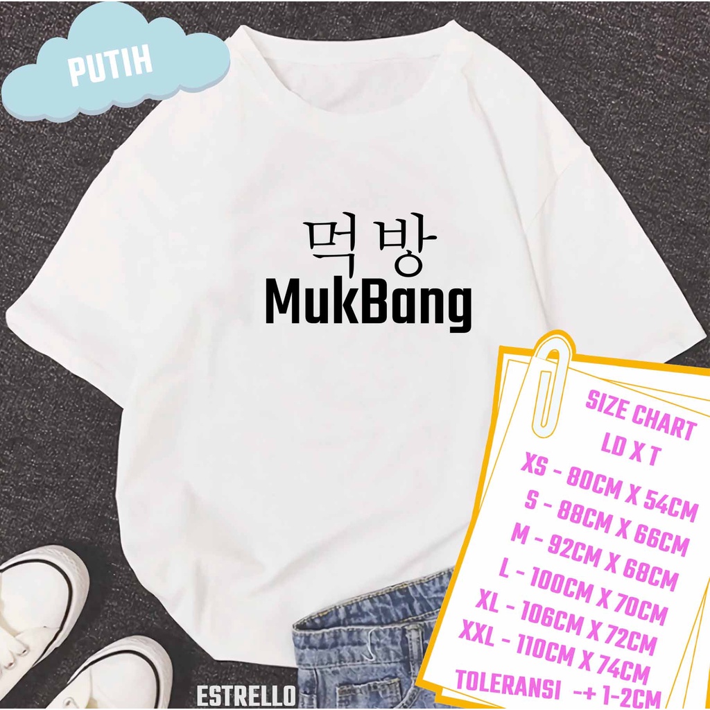 Estrello Fashion - Kaos Mukbang เสื้อเขียนเกาหลีผู้หญิงแขนสั้น Oversize Cotton Combed 30s
