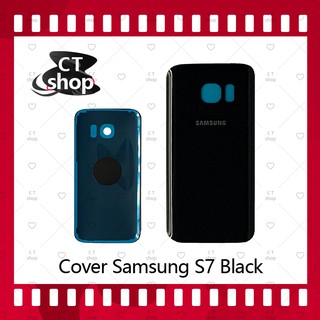 สำหรับ Samsung S7 ธรรมดา อะไหล่ฝาหลัง หลังเครื่อง Cover อะไหล่มือถือ คุณภาพดี CT Shop