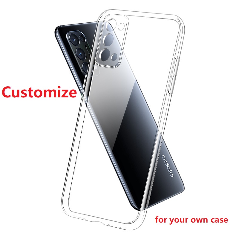 DMY ที่กําหนดเองนุ่มโปร่งใสกรณี OPPO reno 5 pro 6 7 3 2 2F A7 A12 A15 A54 A53 A92 A31 A16 A54 A72 A9