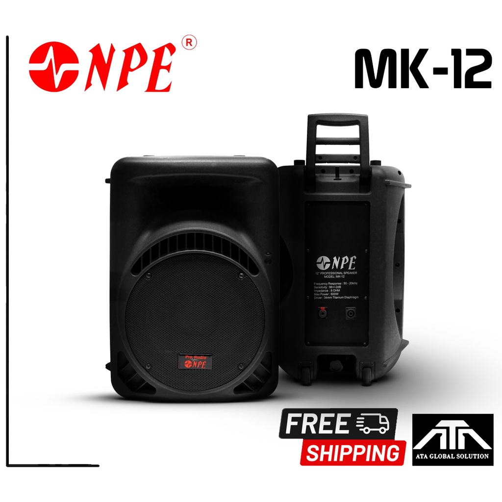 ตู้ลำโพง 12 นิ้ว 2 ทาง NPE MK-12 ตู้ลำโพงล้อลาก 600W 8 Ohm มีล้อลาก NPE MK12 MK 12