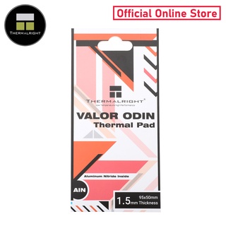 [Official Store] Thermalright VALOR ODIN Thermal Pad (Aluminum Nitride) 95x50 mm./1.5 mm./15 W/mK