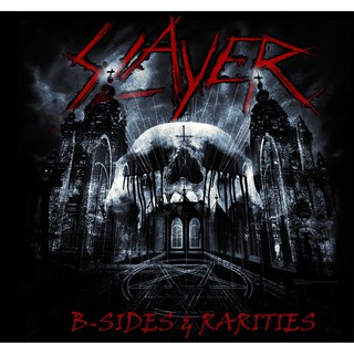 ซีดีเพลง CD Slayer 2013 - B-Sides &amp; Rarities,ในราคาพิเศษสุดเพียง159บาท